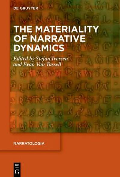 The Materiality of Narrative Dynamics