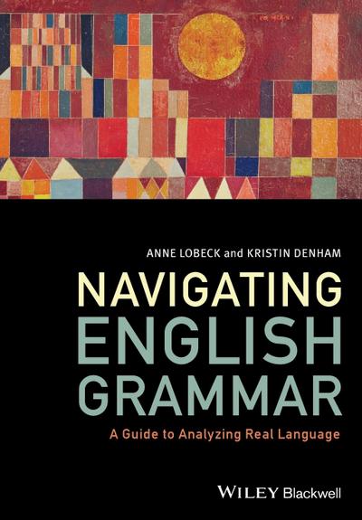 Lobeck, A: Navigating English Grammar