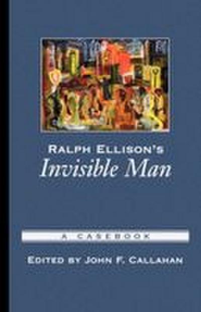 Ralph Ellison’s Invisible Man