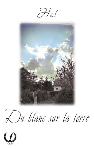 Hzl: Du blanc sur la terre