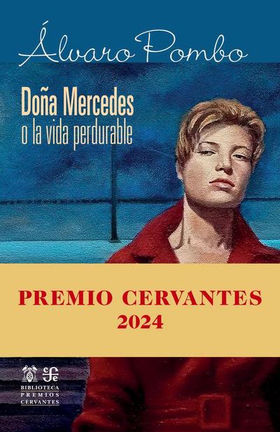 Doña Mercedes o la vida perdurable