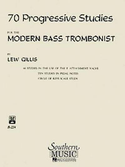 70 Progressive Studies for the Modern Trombone