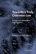 Towards a Truly Common Law