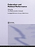 Federalism and Political Performance