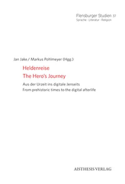 Heldenreise // The Heros Journey
