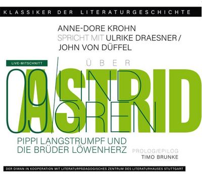 Ein Gespräch über Astrid Lindgren - Pippi Langstrumpf und Die Brüder Löwenherz