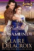 The Ballad of Rosamunde (The Jewels of Kinfairlie, #4)