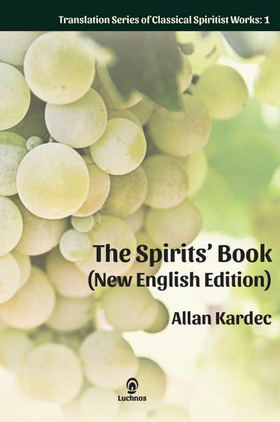 The Spirits’ Book (New English Edition) Enlarged Print Edition