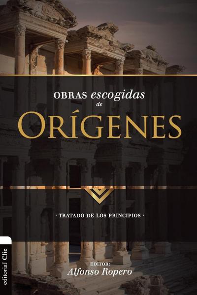 Obras escogidas de Orígenes