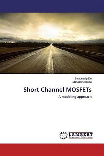 Short Channel MOSFETs