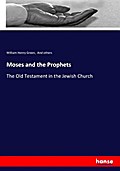 Moses and the Prophets
