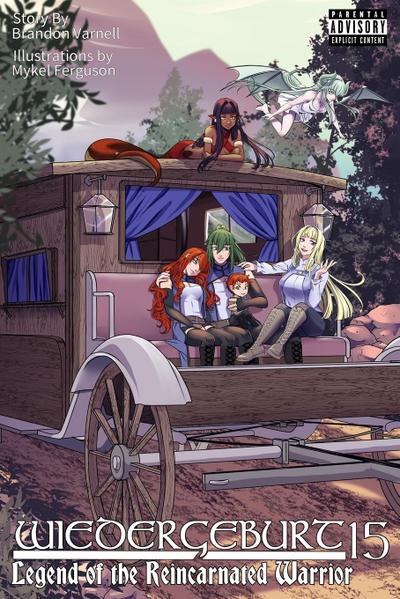 Wiedergeburt: Legend of the Reincarnated Warrior: Volume 16