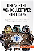 Der Vorteil von kollektiver Intelligenz