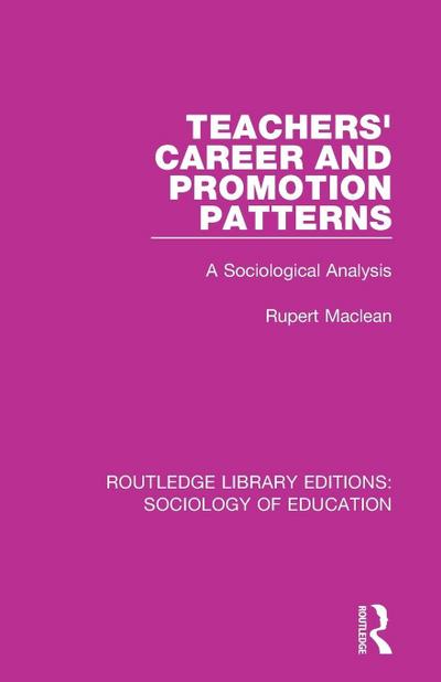 Teachers’ Career and Promotion Patterns