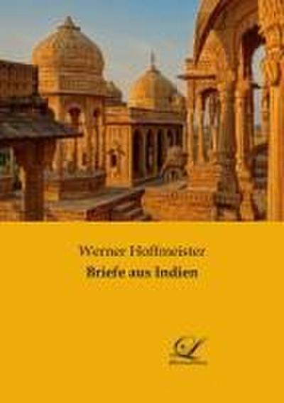 Briefe aus Indien