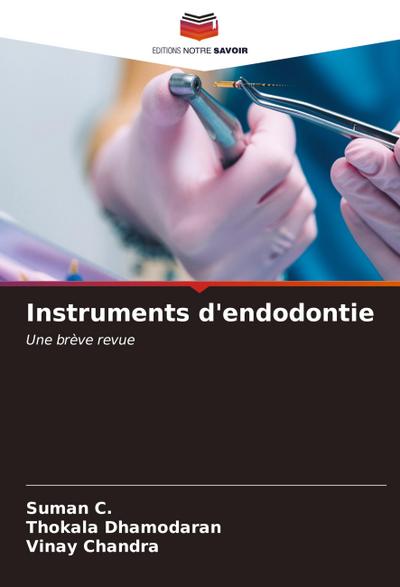 Instruments d’endodontie