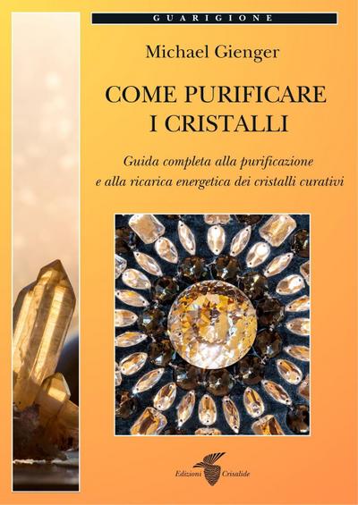 Come purificare i cristalli