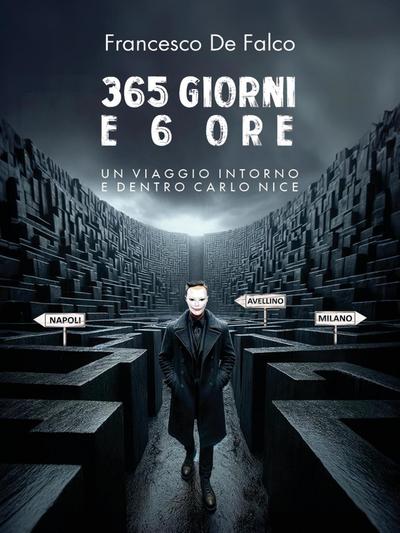 365 Giorni e 6 Ore