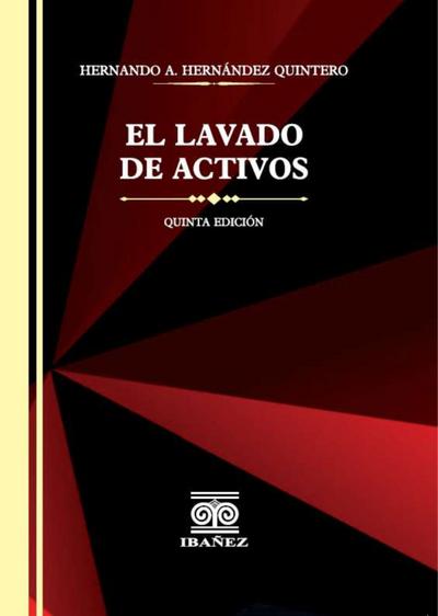 El lavado de activos 5° Ed.