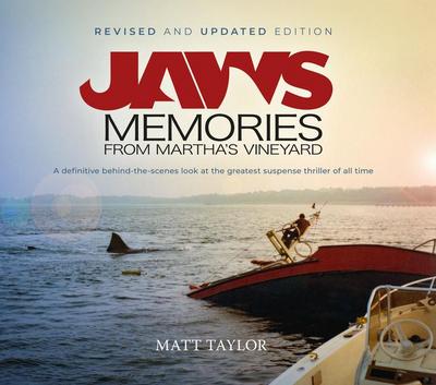 Jaws: Memories from Martha’s Vineyard: Revised & Updated Edition