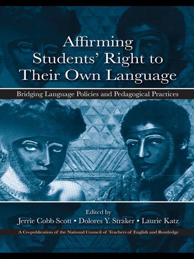 Affirming Students’ Right to their Own Language