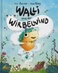 Walli und der Wirbelwind