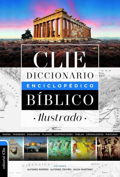 Diccionario Enciclopédico Bíblico Ilustrado Clie