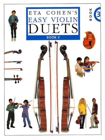 Eta Cohen’s Easy Violin Duets - Book 3: Cohen Violin Method