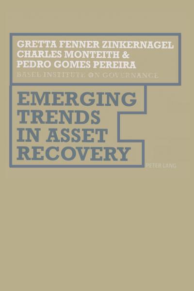 Emerging Trends in Asset Recovery