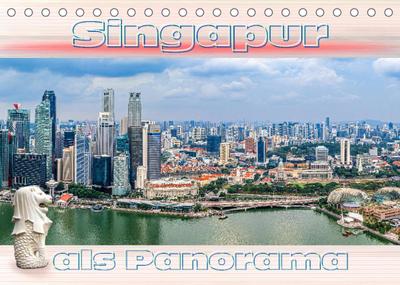 Singapur als Panorama (Tischkalender 2023 DIN A5 quer)