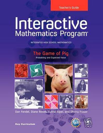 Imp 2e Y1 the Game of Pig Teacher’s Guide