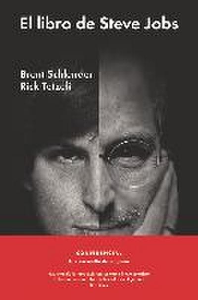 El libro de Steve Jobs : luces y sombras de un genio