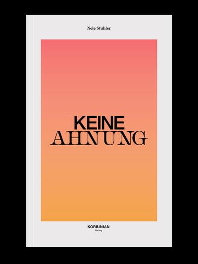 Keine Ahnung