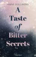 A Taste of Bitter Secrets