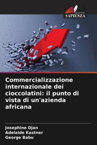 Commercializzazione internazionale dei cioccolatini: il punto di vista di un’azienda africana