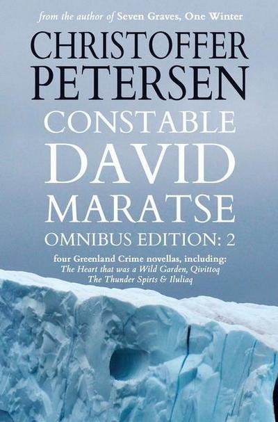 Petersen, C: Constable David Maratse Omnibus Edition 2