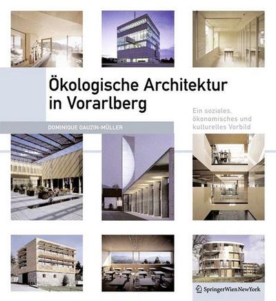 Ökologische Architektur in Vorarlberg