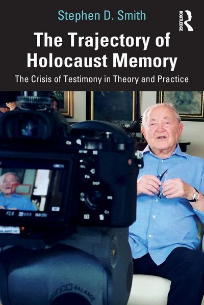 The Trajectory of Holocaust Memory