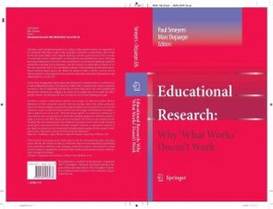 Educational Research: Why ’What Works’ Doesn’t Work
