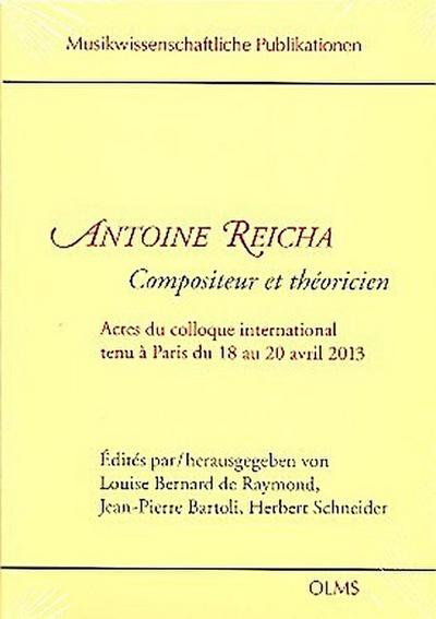 Antoine Reicha - Compositeur et théoricien