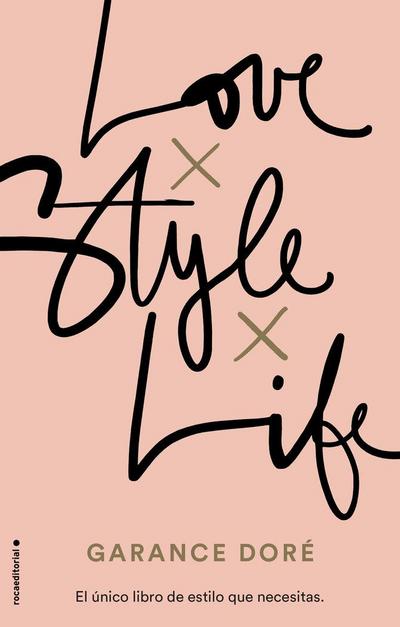 Love. Style. Life
