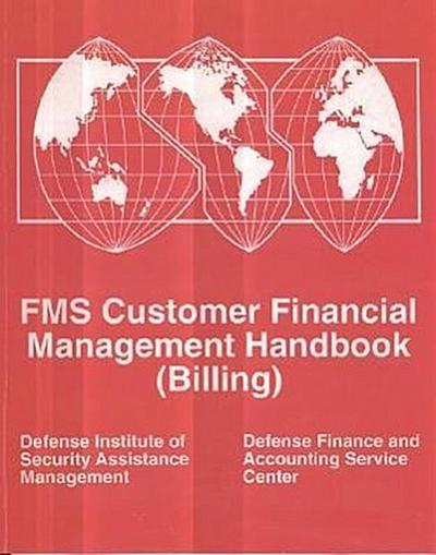 Fms Customer Financial Management Handbook: (Billing)