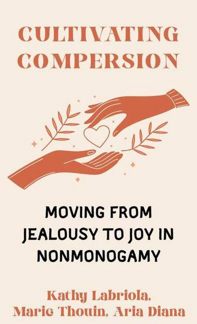Cultivating Compersion