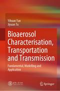 Bioaerosol Characterisation, Transportation and Transmission