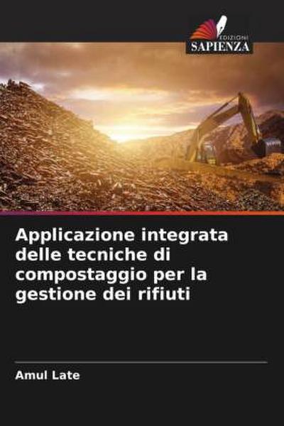 Applicazione integrata delle tecniche di compostaggio per la gestione dei rifiuti