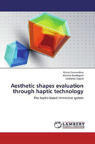 Aesthetic shapes evaluation through haptic technology