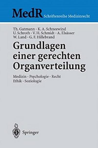 Grundlagen einer gerechten Organverteilung