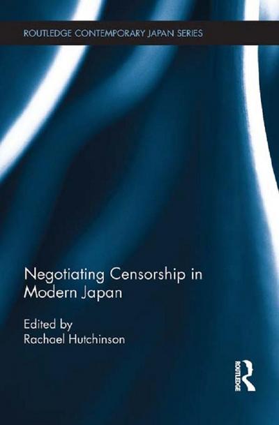 Negotiating Censorship in Modern Japan