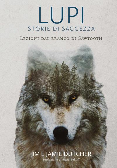 Lupi. Storie di saggezza