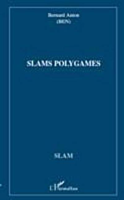 Slams polygames